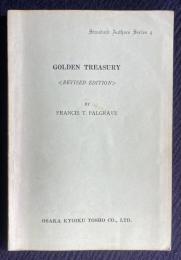 THE GOLDEN TREASURY　＜Standard Authors Series＞