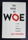 THE BOOK OF WOE：The DSM and the Unmaking of Psychiatry