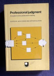 Professional Judgment：A Reader in Clinical Decision Making