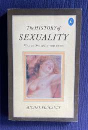 The HISTORY of SEXUALITY：VOLUME 1・AN INTRODUCTION