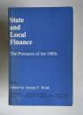 Satate and Local Finance: The Pressures of the 1980s
