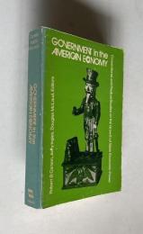 GOVERNIMENT in the AMERICAN ECONOMY：Conventional and Radical Studies on the Growth of State Economic Power