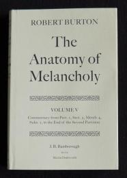 The Anatomy of Melancholy 5 (Oxford English Texts)