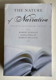 The Nature of Narrative: Revised and Expanded