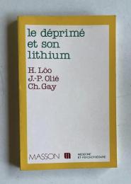 Le Deprime et son lithium