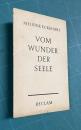 Vom Wunder der Seele