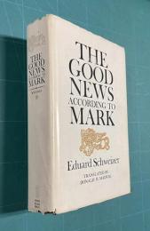 The Good News According to Mark