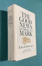 The Good News According to Mark
