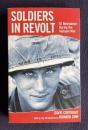 Soldiers in Revolt: GI Resistance During the Vietnam War