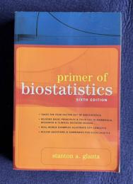 Primer Of Biostatistics　<Sixth Edition>