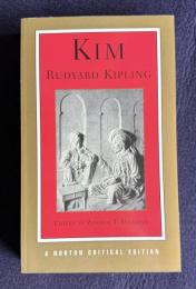 KIM：Authoritative Text, Backgrounds, Criticism　＜Norton Critical Editions＞