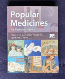 Popular Medicines: An Illustrated History