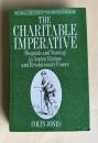 THE CHARITABLE IMPERATIVE　＜Wellcome Institute Series in the History of Medicine＞