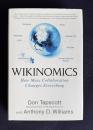 WIKINOMICS：How Mass Collaboration Changes Everything