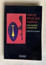 Making Minds and Madness: From Hyster...