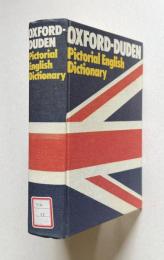 OXFORD-DUDEN Pictorial English Dictionary：絵でひく英語辞典―オックスフォード・ドゥーデン