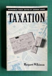 TAXATION：Economics Today