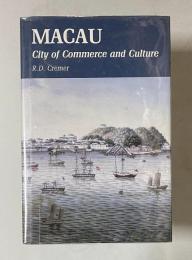Macau: City of commerce and culture