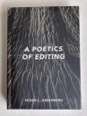 A Poetics of Editing