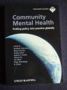 Community Mental Health: Putting Policy Into Practice Globally (World Psychiatric Association)