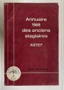 Annuaire 1968 des anciens stagiaires　ASTEF　3eme Edition　TOME Ⅲ-ASIE-AUSTRALIE