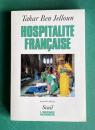 Hospitalite francaise. Racisme et immigration maghrebine
