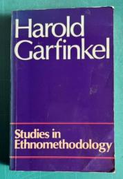 Studies in Ethnomethodology