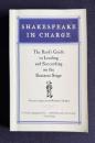 Shakespeare in Charge: The Bard's Gui...