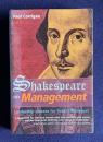Shakespeare on Management：Leadership Lessons for Today's Managers