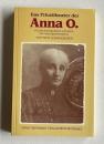 Das Privattheater der Anna O.: Ein psychoanalytisches Lehrstuck : ein Emanzipationsdrama