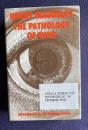 The Pathology of Mind：A study of its distempers, deformities and disorders