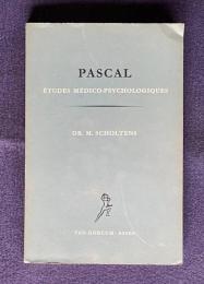 PASCAL-Etudes medico-psychologiques