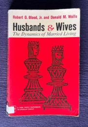 Husbands & Wives：The Dynamics of Married Living