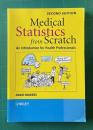 Medical Statistics from Scratch: An Introduction for Health Professionals