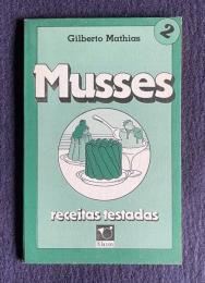 Musses - Receitas Testadas 2