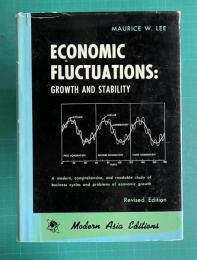 ECONOMIC FLUCTUATIONS；Growth and Stability　＜Modern Asia Editions＞