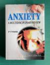 Anxiety: A Multidisciplinary Review