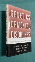 Genetics of Mental Disorders: What Practitioners and Students Need to Know