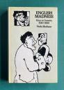 English Madness: Ideas on Insanity, 1580-1890