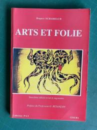 Arts et folie