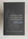 Epidemiologic Field Methods in Psychiatry: The NIMH Epidemiologic Catchment Area Program