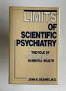 Limits of Scientific Psychiatry: The Role of Uncertainty in Mental Health