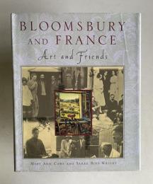 Bloomsbury and France: Art and Friends