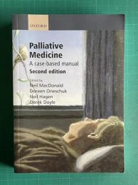 Palliative Medicine: A Case-based Manual