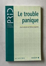 Le trouble panique
