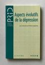 Aspects evolutifs de la depression