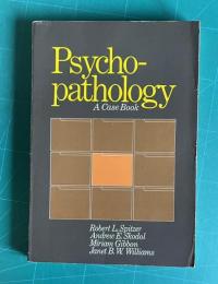 Psychopathology: A Case Book