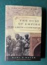 The Dust Of Empire: The Race For Mastery In The Asian Heartland　＜Century Foundation Book＞