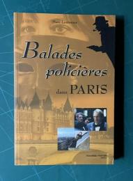 Balades policieres dans PARIS