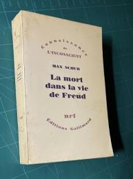 La mort dans la vie de Freud